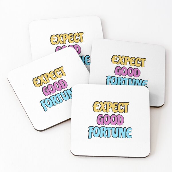 Item preview, Expect good fortune designed and sold by Inspirationmotivation.