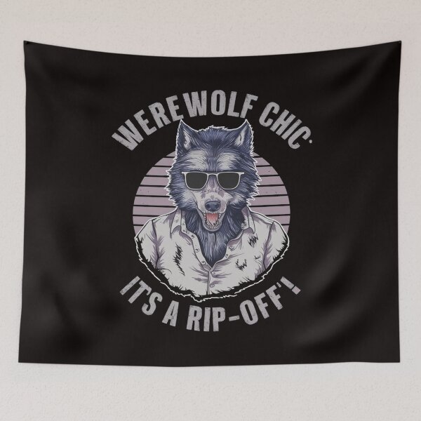 Item preview, Werewolf Chic: It's a Rip-Off designed and sold by HOMEDESIGNPRINT.