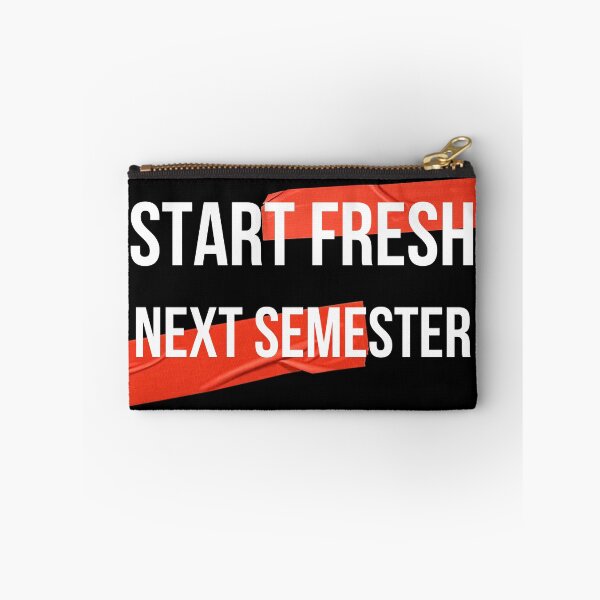 Item preview, Start fresh next semester designed and sold by QlickDesign.