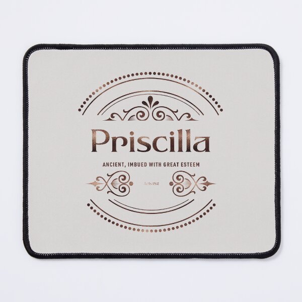 Item preview, Priscilla | Acts 18 2 | Ancient Imbued With Great Esteem | Christian Name with Biblical Meaning For Girl | Christian Name Collection designed and sold by Blessed Be Your Name.