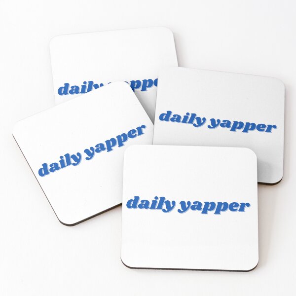 Item preview, daily yapper, blue design designed and sold by ChiWellness Shop.