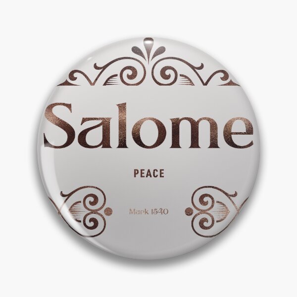 Item preview, Salome | Mark 15 40 | Peace | Christian Name with Biblical Meaning For Girl | Christian Name Collection designed and sold by Blessed Be Your Name.