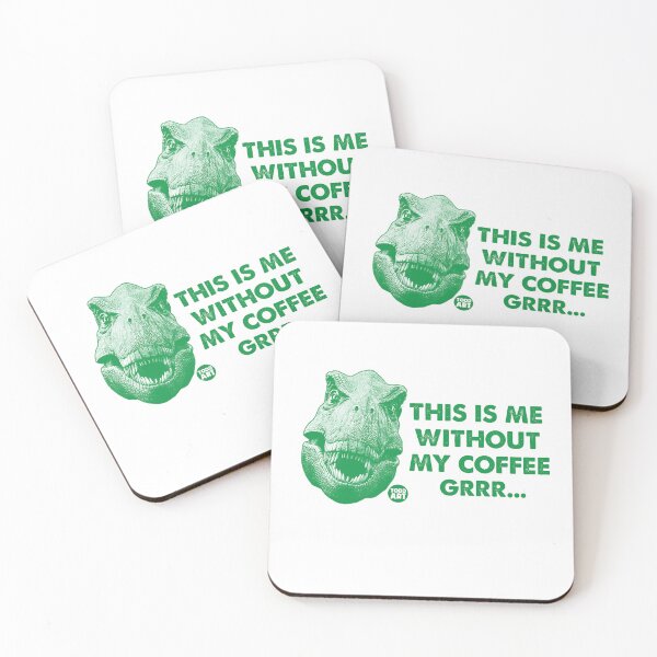 Item preview, ME WITHOUT COFFEE DINO designed and sold by TODD GOLDMAN.