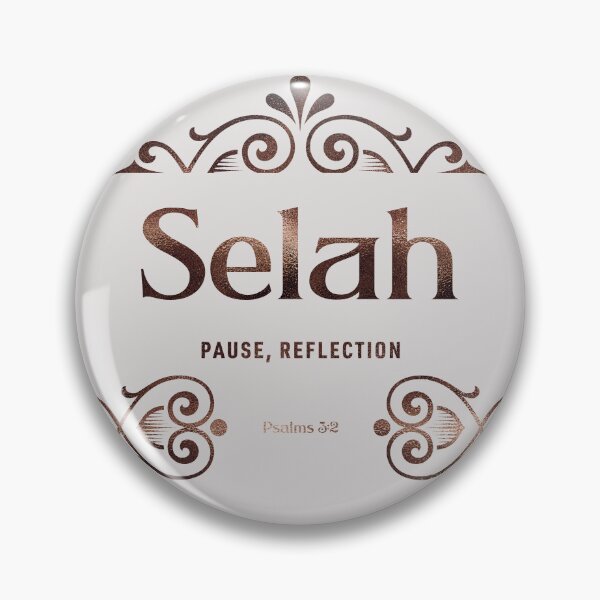 Item preview, Selah | Psalms 3 2 | Pause Reflection | Christian Name with Biblical Meaning For Girl | Christian Name Collection designed and sold by Blessed Be Your Name.