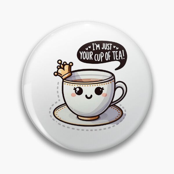Item preview, I'm Just Your Cup of Tea!! Sticker designed and sold by EarthNBeyond.