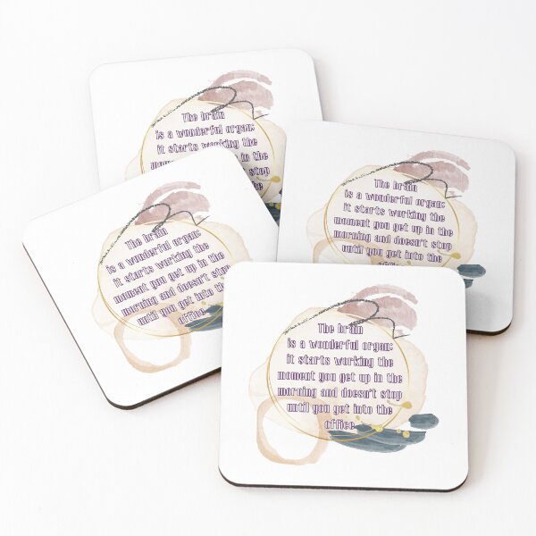 Item preview, The brain is a wonderful organ: it starts working the moment you get up in the morning and doesn't stop until you get into the office designed and sold by UnCoverDesign.
