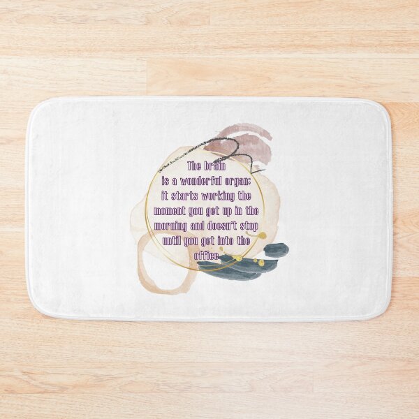 Item preview, The brain is a wonderful organ: it starts working the moment you get up in the morning and doesn't stop until you get into the office designed and sold by UnCoverDesign.