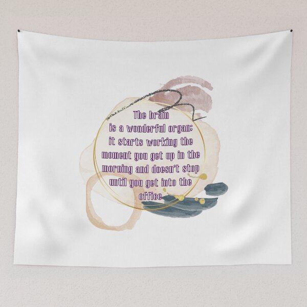 Item preview, The brain is a wonderful organ: it starts working the moment you get up in the morning and doesn't stop until you get into the office designed and sold by UnCoverDesign.