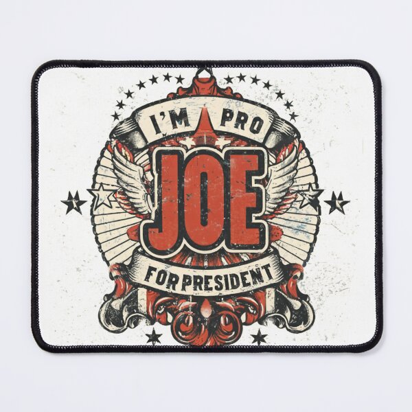Item preview, I'm Pro Joe for President designed and sold by Brian Hibbs.