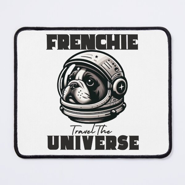 Item preview, My Frenchie Is A Space Dog designed and sold by Palati-Watt.