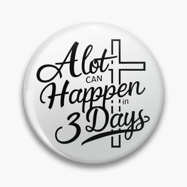 Item preview, A Lot Can Happen in 3 Days designed and sold by BENMBARK.