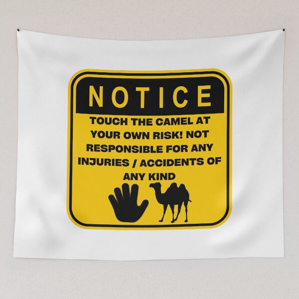 Item preview, NOTICE - Touch at your own risk (Camel) designed and sold by ArtsyCity.