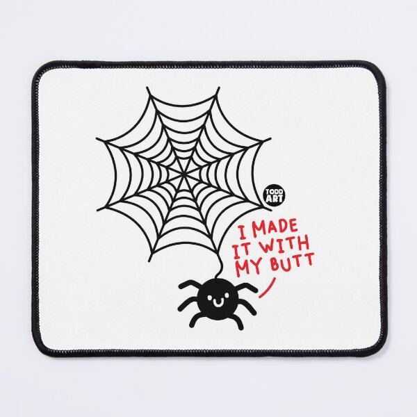 Item preview, I Made It With my butt spider designed and sold by TODD GOLDMAN.