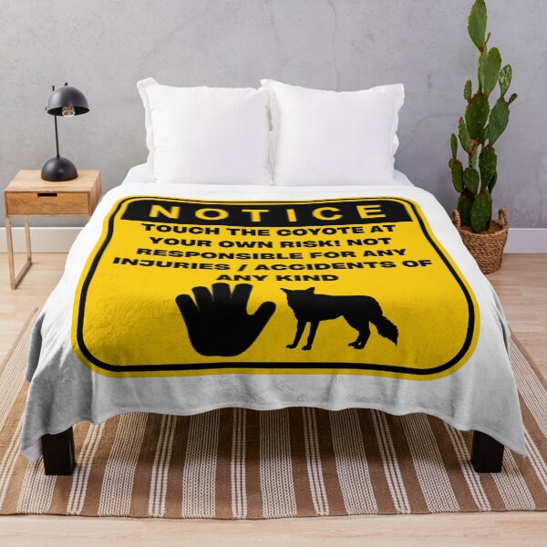 Item preview, NOTICE - Touch at your own risk (Coyote) designed and sold by ArtsyCity.