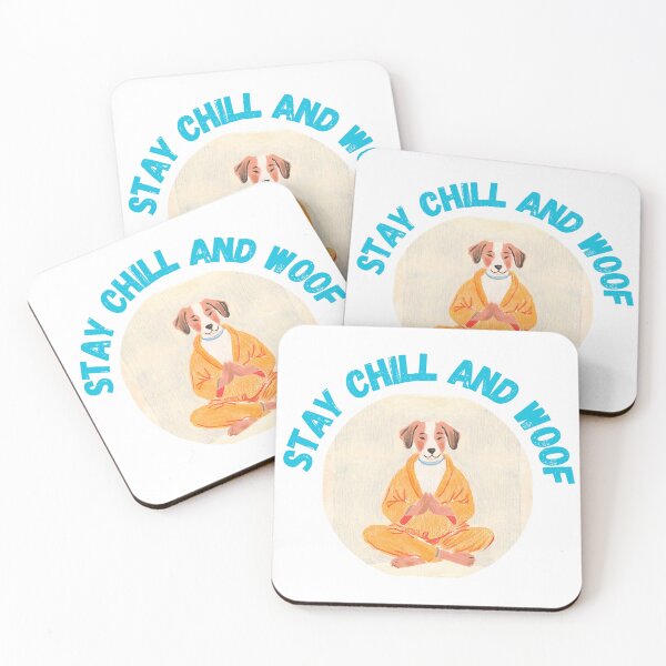 Item preview, Stay Chill and Woof Meditating Dog designed and sold by PunnyPawsArt.