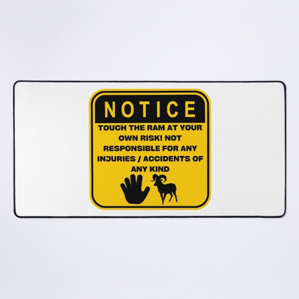 Item preview, NOTICE - Touch at your own risk (Ram) designed and sold by ArtsyCity.