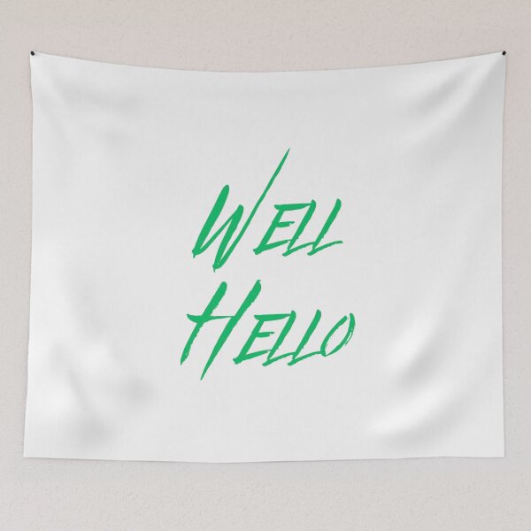 Item preview, Well Hello designed and sold by Kid Wits Ink  "Wise enough to leave a lasting impression!".