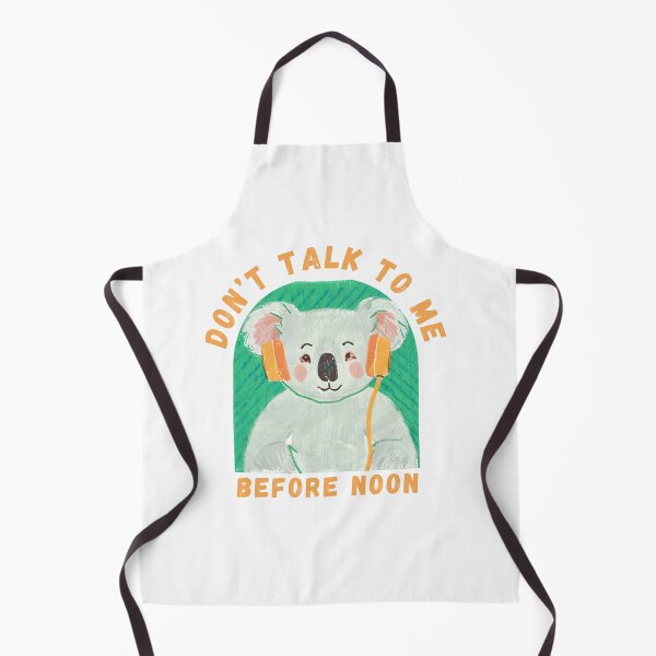 Item preview, Don’t Talk To Me Before Noon Koala designed and sold by PunnyPawsArt.