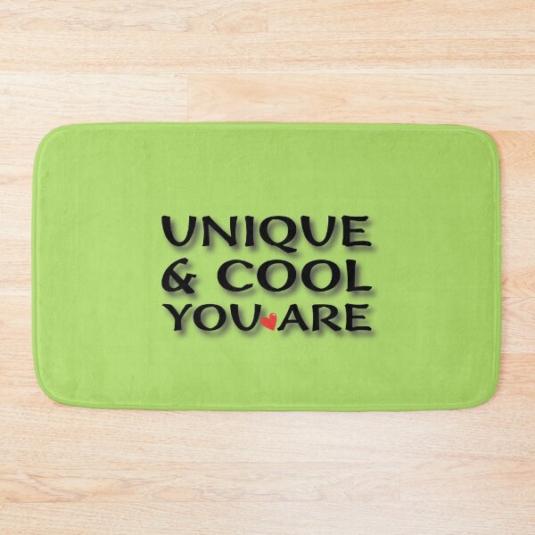 Item preview, (BF) Unique and Cool You Are designed and sold by greatvibes4u.