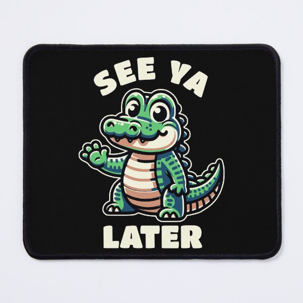 Item preview, See Ya Later Aligator Kawaii Funny Animal designed and sold by Odetee.