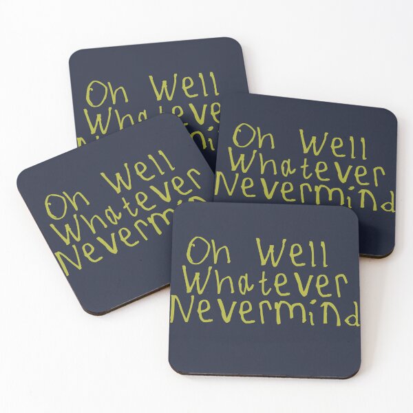 Item preview, Oh Well Whatever Nevermind designed and sold by kinpirks.
