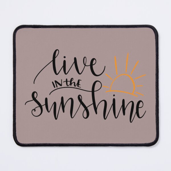 Item preview, Live in the sunshine designed and sold by 123ks.