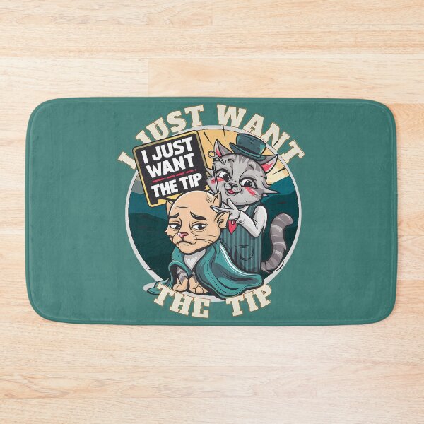 Item preview, I Just want the Tip Bald Cat Humor designed and sold by jteart.