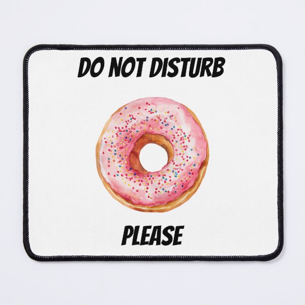 Item preview, Do NoT Disturb Please designed and sold by DavidBriot.