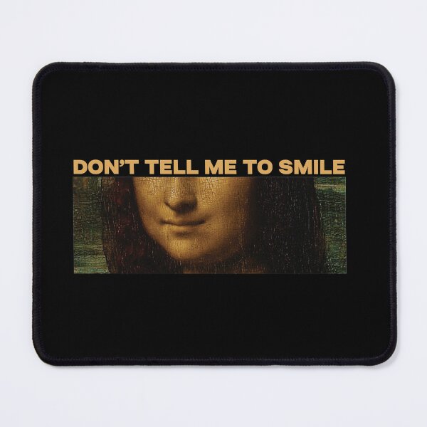 Item preview, Don't Tell Me To Smile designed and sold by kjanedesigns.