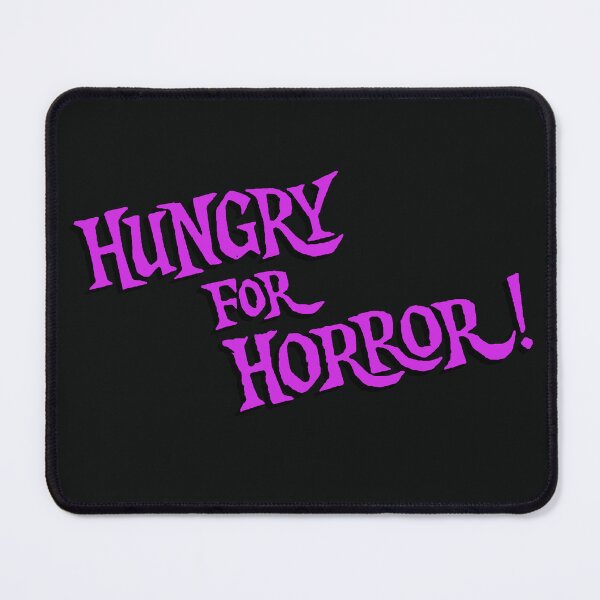Item preview, hungry for horror designed and sold by Kiluvi.