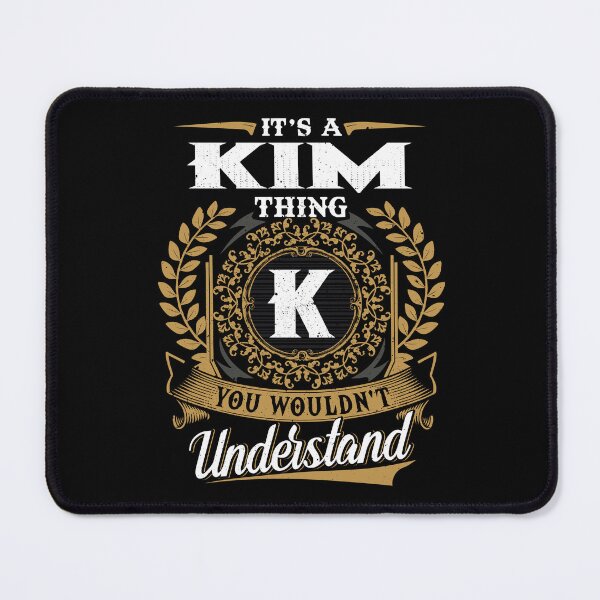 Item preview, It Is A Kim Thing You Wouldnt Understand  designed and sold by Huck-me.
