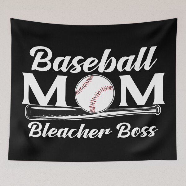 Item preview, Baseball MOM - Bleacher Boss, Baseball Quote designed and sold by patriotwardrobe.