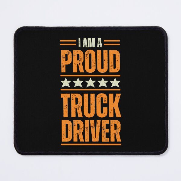Item preview, I'm A very proud Truck Driver designed and sold by rootartino.