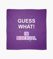 Guess what! I'm bisexual Scarf