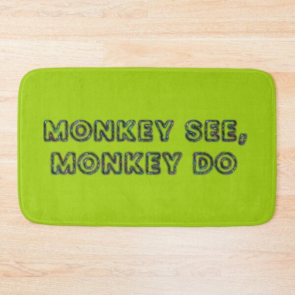 Item preview, Monkey see, monkey do designed and sold by designmari.