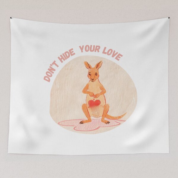 Item preview, Don’t Hide Your Love Kangaroo designed and sold by PunnyPawsArt.