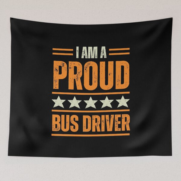 Item preview, I'm A very proud Bus Driver designed and sold by rootartino.