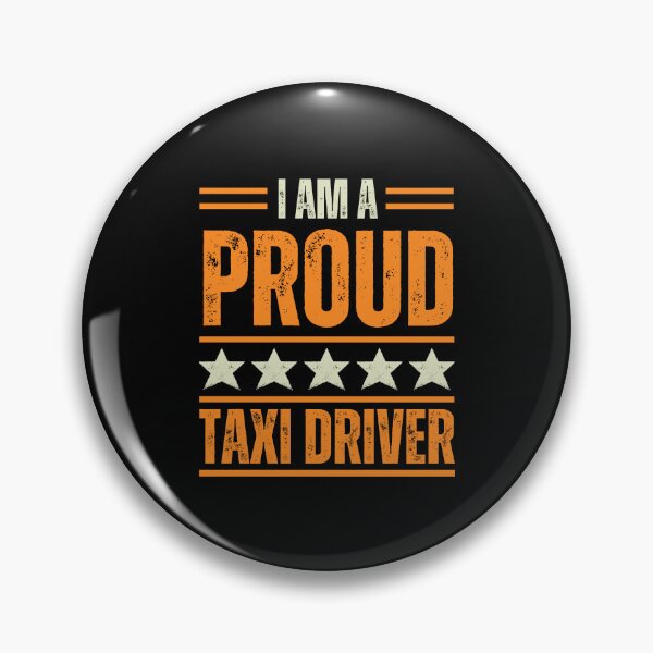 Item preview, I'm A very proud Taxi Driver designed and sold by rootartino.