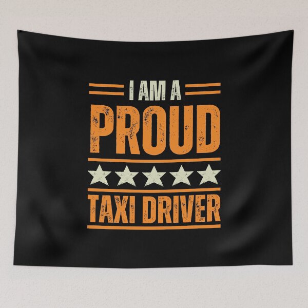 Item preview, I'm A very proud Taxi Driver designed and sold by rootartino.