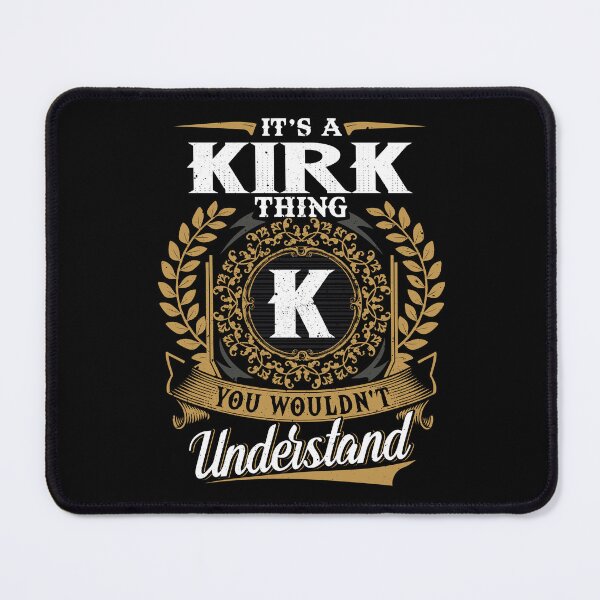 Item preview, It Is A Kirk Thing You Wouldnt Understand  designed and sold by Huck-me.