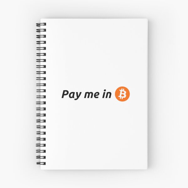 Artikelvorschau, Bitcoin – Bezahlen Sie mich in Bitcoin entworfen und verkauft von AImazeD.