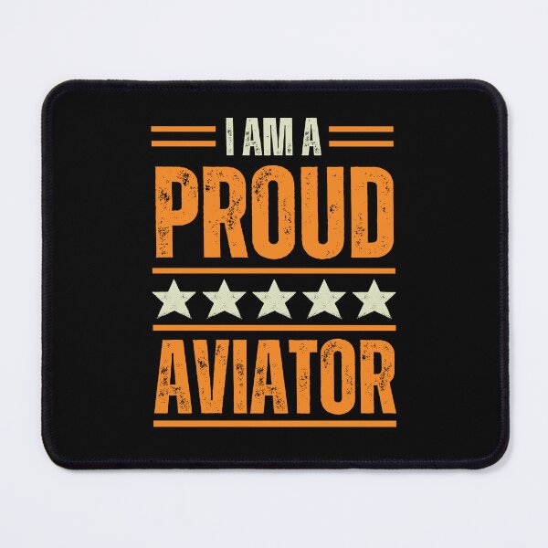 Item preview, I'm A very proud Aviator designed and sold by rootartino.