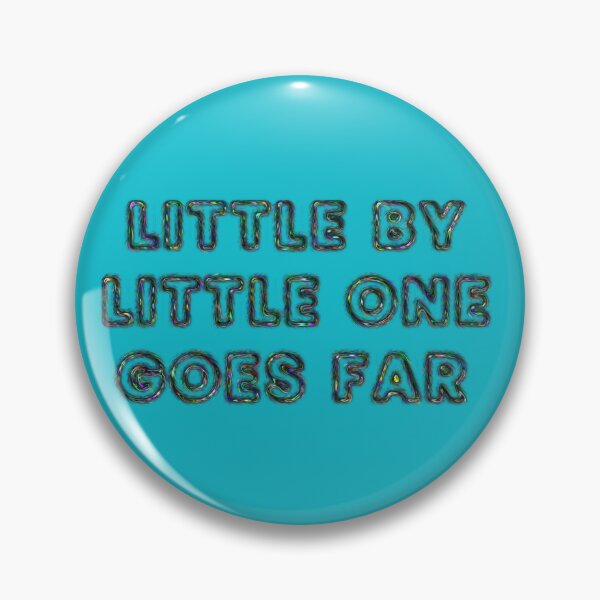 Item preview, Little by little one goes far designed and sold by designmari.