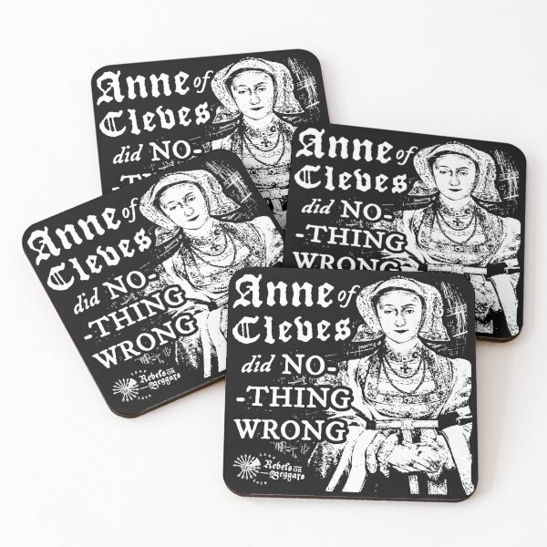 Item preview, Anne of Cleves Did Nothing Wrong designed and sold by Rebels or Beggars.
