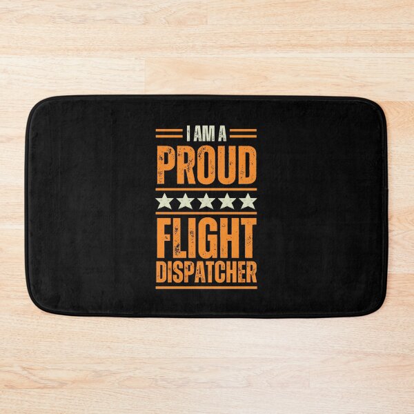 Item preview, I'm A very proud Flight Dispatcher designed and sold by rootartino.
