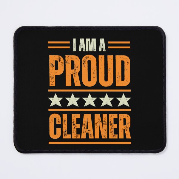 Item preview, I'm A very proud Cleaner designed and sold by rootartino.
