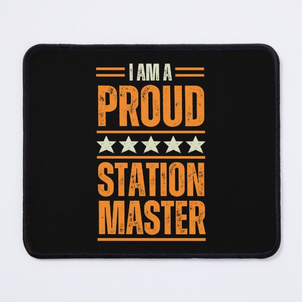 Item preview, I'm A very proud Station Master designed and sold by rootartino.