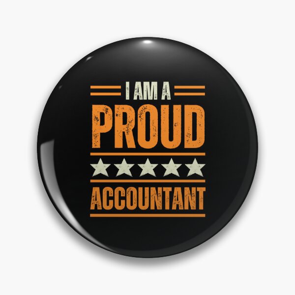Item preview, I'm A very proud Accountant designed and sold by rootartino.