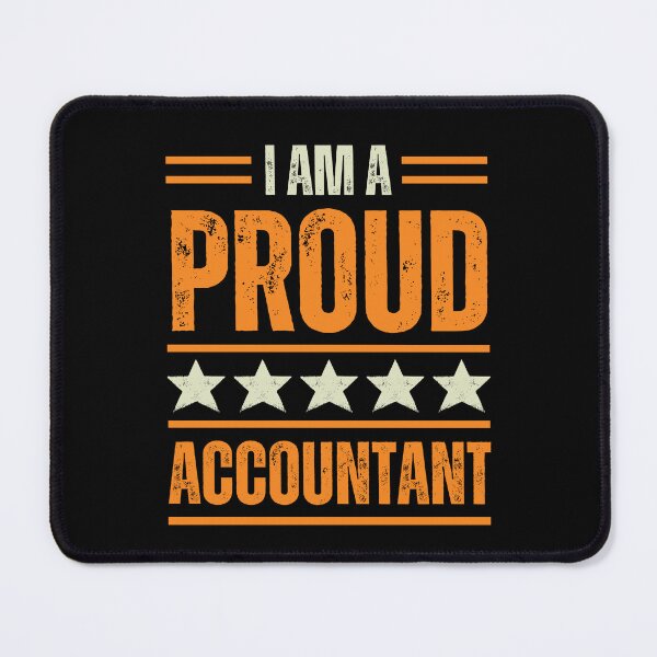 Item preview, I'm A very proud Accountant designed and sold by rootartino.