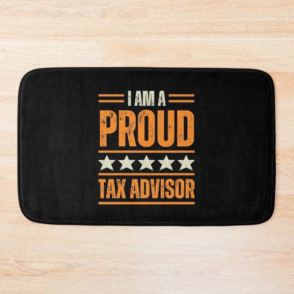 Item preview, I'm A very proud Tax Advisor designed and sold by rootartino.